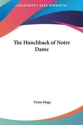 The Hunchback of Notre Dame