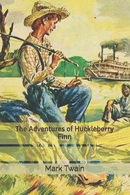 The Adventures of Huckleberry Finn