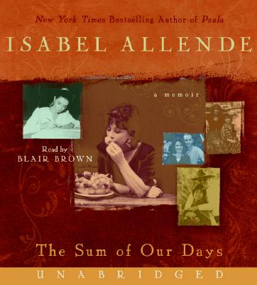 The Sum of Our Days CD: A Memoir Cover Image