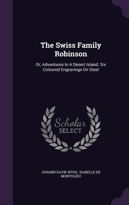 The Swiss Family Robinson