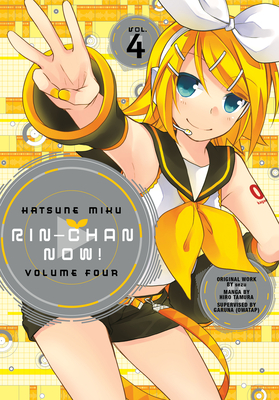 Hatsune Miku: Rin-Chan Now! Volume 4 Cover Image