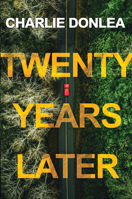 Twenty Years Later: A Riveting New Thriller