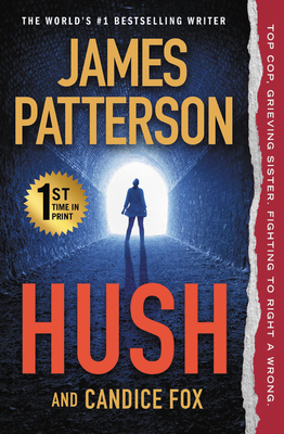 Hush (Harriet Blue #4) By James Patterson, Candice Fox Cover Image
