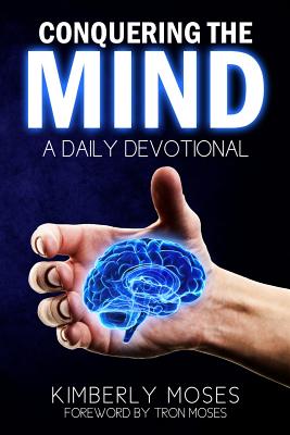 Conquering The Mind: A Daily Devotional Cover Image
