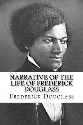 Narrative of the Life of Frederick Douglass