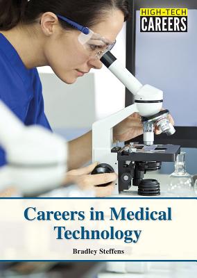 Careers in Medical Technology (High-Tech Careers) Cover Image