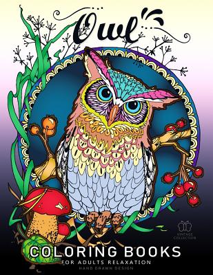 Owl Coloring Book for Adult Relaxation: Featuring Charming Owl