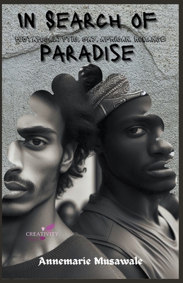 In Search of Paradise By Annemarie Musawale Cover Image
