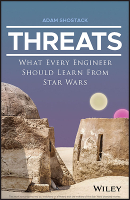 Threats: What Every Engineer Should Learn from Star Wars Cover Image