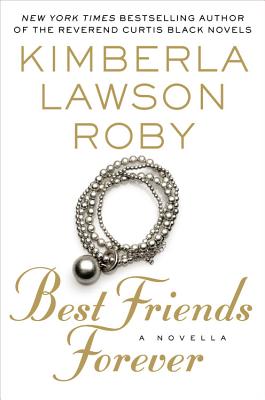 Best Friends Forever Lib/E By Kimberla Lawson Roby, Maria Howell (Read by) Cover Image