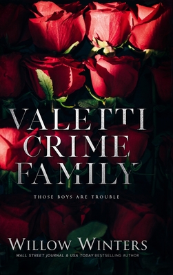 Valetti Crime Family: Those Boys are Trouble Cover Image