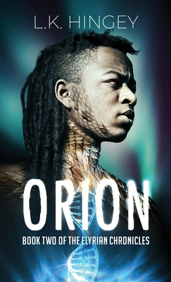 Orion: Book Two of The Elyrian Chronicles Cover Image