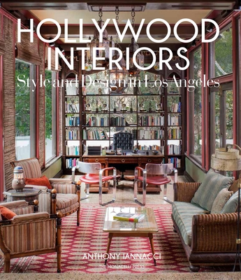 Hollywood Interiors: Style and Design in Los Angeles Cover Image