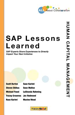 SAP Lessons Learned--Human Capital Management: SAP Experts Share Experiences to Directly Impact Your Next Initiative Cover Image