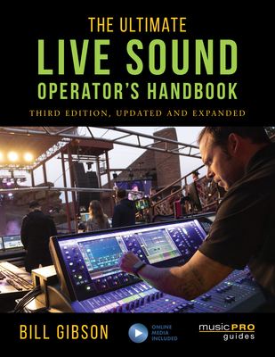 The Ultimate Live Sound Operator's Handbook (Music Pro Guides) Cover Image