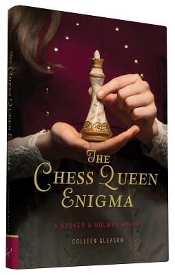 The Chess Queen Enigma: A Stoker & Holmes Novel Cover Image