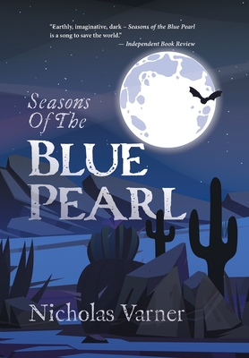 Seasons of the Blue Pearl By Nicholas Varner Cover Image