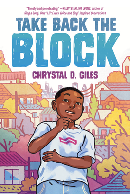 Take Back the Block By Chrystal D. Giles Cover Image