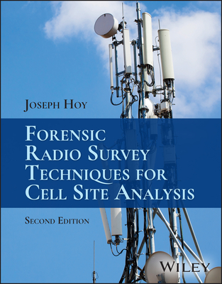 Forensic Radio Survey Techniques for Cell Site Analysis Cover Image