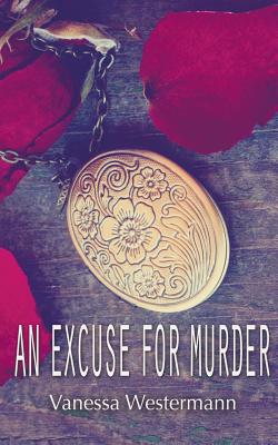 Cover for An Excuse For Murder
