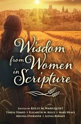 Wisdom from Women in Scripture Cover Image