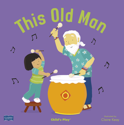This Old Man (Classic Books with Holes Board Book)
