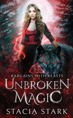 Unbroken Magic: A Paranormal Urban Fantasy Romance Cover Image