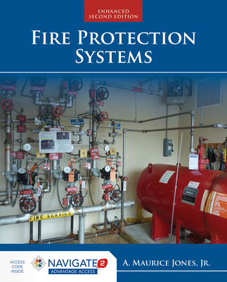 Fire Protection Systems [With Access Code] By A. Maurice Jones Jr Cover Image