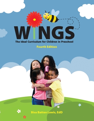 Wings: The Ideal Curriculum for Children in Preschool: The Ideal Curriculum for Children in Preschool Cover Image