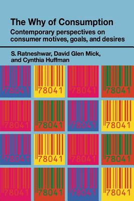 Explorations in Consumer Culture Theory (Routledge Interpretive