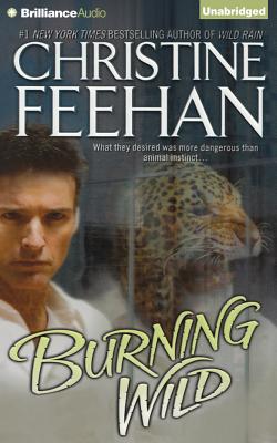 Burning Wild (Leopard #3) By Christine Feehan, Jeff Cummings (Read by) Cover Image