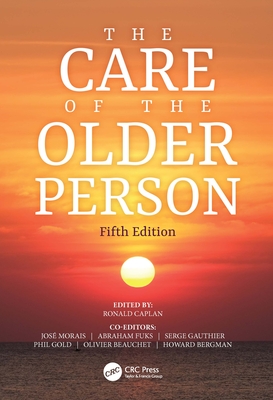 The Care of the Older Person By Ronald Caplan (Editor) Cover Image