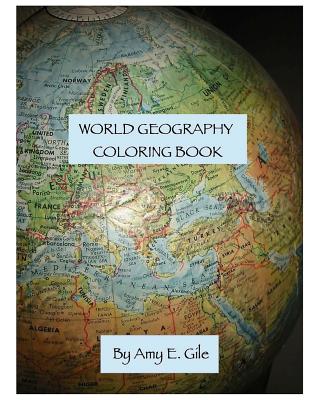 Download World Geography Coloring Book Paperback University Press Books Berkeley