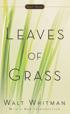 Leaves of Grass By Walt Whitman, Billy Collins (Foreword by), Peter Davison (Afterword by) Cover Image