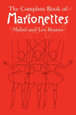 The Complete Book of Marionettes Cover Image