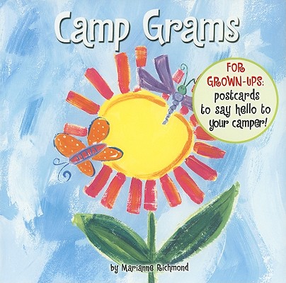 Camp Grams: For Grown-Ups: Postcards to Say Hello to Your Camper! (Marianne Richmond)