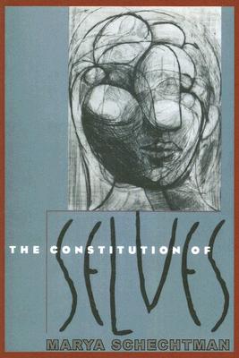 The Constitution of Selves By Marya Schechtman Cover Image