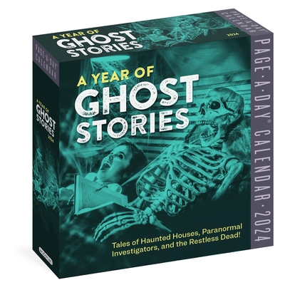 A Year of Ghost Stories Page-A-Day Calendar 2024: Tales of Haunted Houses, Paranormal Investigators, and the Restless Dead