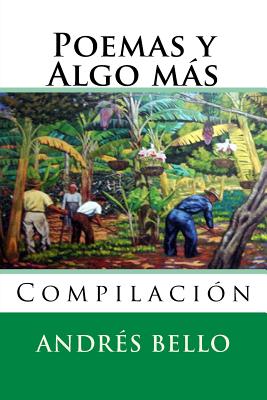 Poemas y Algo mas: Compilacion (Nuestramerica #11)