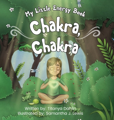 Chakra, Chakra: My Little Energy Book Cover Image