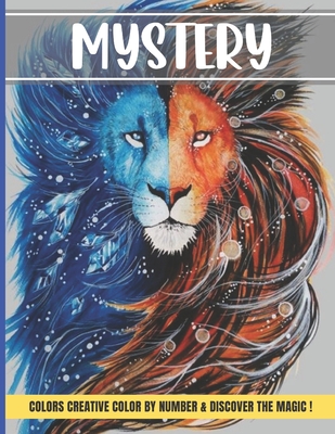 Mystery colors creative color by number & discover magic: Large Print Stress Relieving Patterns Color by Number Adult Coloring Book Mystery Color Cover Image