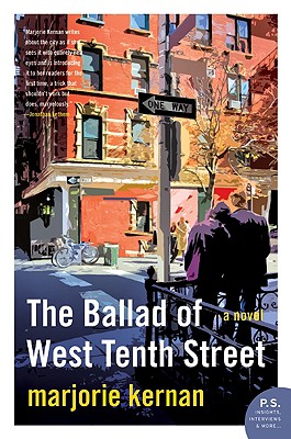 The Ballad of West Tenth Street: A Novel By Marjorie Kernan Cover Image