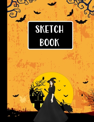 Sketch Book: Halloween Gifts for School Girls: Happy Halloween Witch Spell and Bats Orange: Large Sketchbook: Perfect Gift For Crea By Happy Draw Sketchbooks Cover Image