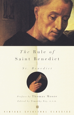 The Rule of Saint Benedict