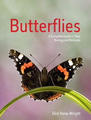 Butterflies: A Complete Guide to Their Biology and Behaviour Cover Image