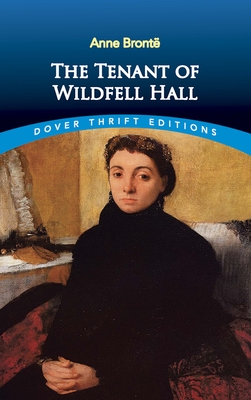 The Tenant of Wildfell Hall By Anne Brontë Cover Image