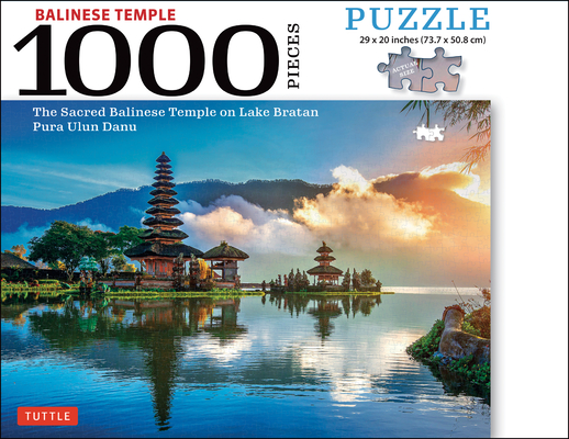 Balinese Temple - 1000 Piece Jigsaw Puzzle: The Sacred Balinese Temple on Lake Bratan, Pura Ulun Danu (Finished Size 29 In. X 20 In.) By Tuttle Publishing (Editor) Cover Image