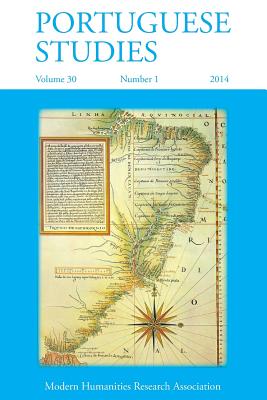 Portuguese Studies 30: 1 2014 By Francisco Bethencourt (Editor) Cover Image