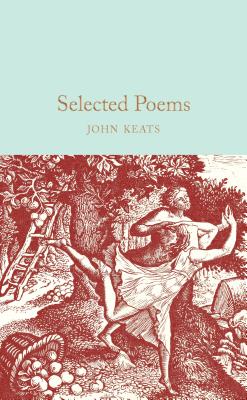 Selected Poems By John Keats, Andrew Hodgson (Introduction by) Cover Image