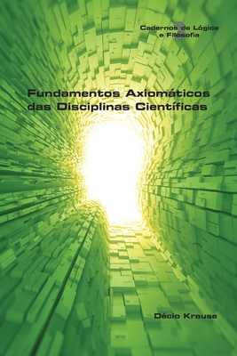 Fundamentos Axiomáticos das Disciplinas Científicas Cover Image